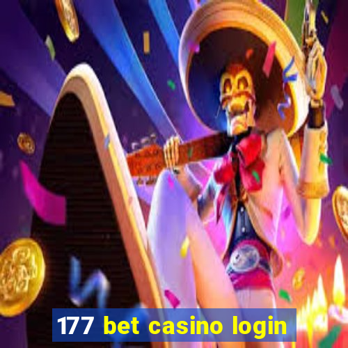 177 bet casino login